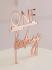 Ukras za tortu Cake Topper One Today Rose Gold